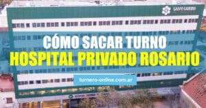 Turnos Hospital Privado Rosario C Mo Sacar Online Y Tel Fono