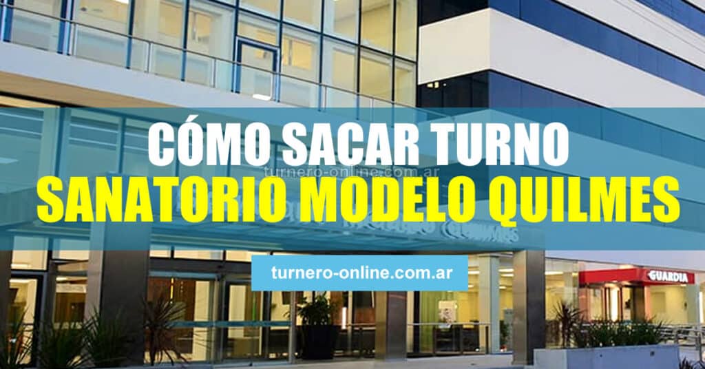 Sanatorio Modelo Quilmes C Mo Sacar Turnos Mutuales Especialidades